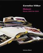 Couverture du livre « Cornelius Colker paintings 1990 to 2010 » de Reinhard Spieler aux éditions Schirmer Mosel