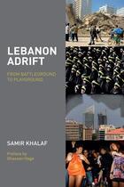 Couverture du livre « Lebanon Adrift » de Khalaf Samir aux éditions Saqi Books Digital