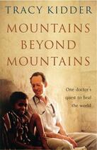 Couverture du livre « Mountains Beyond Mountains » de Tracy Kidder aux éditions Profil Digital