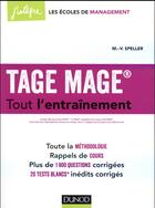 Couverture du livre « Tage Mage ; tout l'entraînement ; 20 tests blancs inédits corrigés » de Marie-Virginie Speller aux éditions Dunod