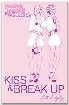 Couverture du livre « Kiss & break up » de Kate Kingsley aux éditions Headline