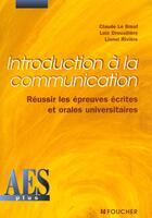 Couverture du livre « Introduction A La Communication » de C Leboeuf aux éditions Foucher