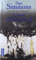 Couverture du livre « L'Eveil D'Endymion T.2 » de Dan Simmons aux éditions Pocket