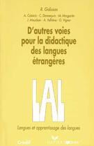 Couverture du livre « D'autres voies pour la didactique des langues etrangeres - livre » de Galisson Robert aux éditions Didier