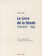 Couverture du livre « Le livre de la Shoah » de Haiat P aux éditions Parole Et Silence