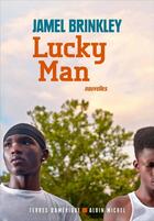 Couverture du livre « A lucky man » de Jamel Brinkley aux éditions Albin Michel