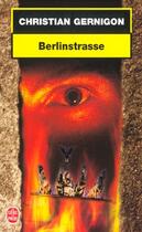 Couverture du livre « Berlinstrasse » de Gernigon-C aux éditions Le Livre De Poche