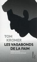 Couverture du livre « Les vagabonds de la faim » de Tom Kromer aux éditions Christian Bourgois