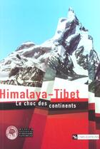 Couverture du livre « Himalaya-tibet le choc des continents » de  aux éditions Cnrs