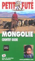 Couverture du livre « MONGOLIE (édition 2005) » de Collectif Petit Fute aux éditions Le Petit Fute