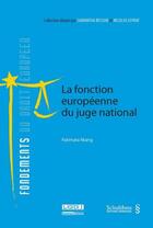 Couverture du livre « La fonction européenne du juge national » de Fatimata Niang aux éditions Schulthess