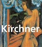 Couverture du livre « Kirchner » de Klaus H. Carl aux éditions Parkstone International
