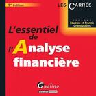 Couverture du livre « L'essentiel de l'analyse financière (9e édition) » de Beatrice Grandguillot et Francis Grandguillot aux éditions Gualino