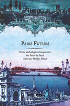 Couverture du livre « Paris futurs » de Philippe Ethuin aux éditions Publie.net