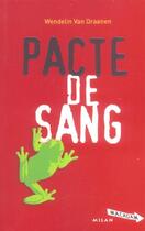 Couverture du livre « Pacte De Sang » de Wendelin Van Draanen aux éditions Milan