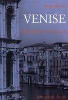 Couverture du livre « Venise ; naissance d'une ville » de Sergio Bettini aux éditions Eclat