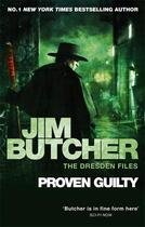 Couverture du livre « Proven guilty : the Dresden files » de Jim Butcher aux éditions Orbit Uk
