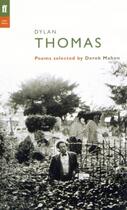 Couverture du livre « Dylan thomas » de Derek Mahon aux éditions Faber Et Faber