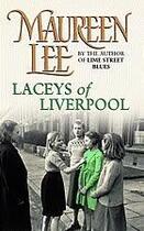 Couverture du livre « Laceys Of Liverpool » de Lee Maureen aux éditions Orion Digital