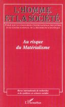 Couverture du livre « Au risque du materialisme - vol150 » de  aux éditions L'harmattan