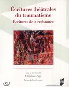Couverture du livre « Écritures théâtrales du traumatisme » de  aux éditions Pu De Rennes