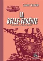 Couverture du livre « La belle-Eugénie » de Marc Elder aux éditions Editions Des Regionalismes