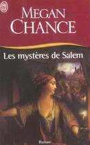 Couverture du livre « Mysteres de salem (les) » de Megan Chance aux éditions J'ai Lu