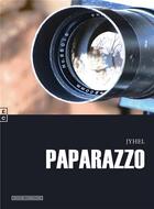 Couverture du livre « Paparazzo » de Barrier Jean-Luc aux éditions Complicites