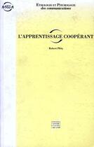 Couverture du livre « L'apprentissage cooperant » de Robert Plety aux éditions Pu De Lyon