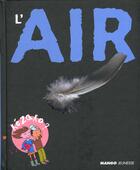 Couverture du livre « L'air » de Nessmann/Allen aux éditions Mango