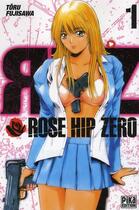 Couverture du livre « Rose hip zero Tome 1 » de Toru Fujisawa aux éditions Pika