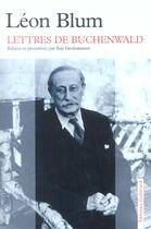 Couverture du livre « Lettres de Buchenwald » de Leon Blum aux éditions Gallimard