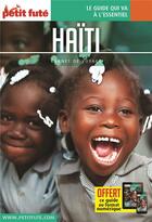 Couverture du livre « GUIDE PETIT FUTE ; CARNETS DE VOYAGE : Haïti » de Collectif Petit Fute aux éditions Le Petit Fute