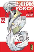Couverture du livre « Fire force Tome 22 » de Atsushi Ohkubo aux éditions Kana