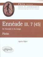 Couverture du livre « Plotin, enneade iii-7 (45) 'de l'eternite et du temps » de Agnes Pigler aux éditions Ellipses