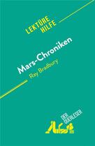 Couverture du livre « Mars-Chroniken : von Ray Bradbury » de Michel Dyer aux éditions Derquerleser.de