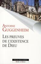Couverture du livre « Les preuves de l'existence de Dieu » de Antoine Guggenheim aux éditions Parole Et Silence