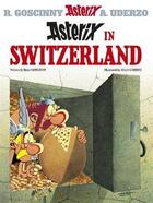 Couverture du livre « ASTERIX IN SWITZERLAND » de Rene Goscinny et Albert Uderzo aux éditions Orion Publishing Group