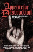 Couverture du livre « Appetite for Destruction » de Mick Wall aux éditions Orion Digital