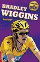 Couverture du livre « Dream to Win: Bradley Wiggins » de Roy Apps aux éditions Epagine