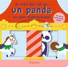 Couverture du livre « Je crois que j'ai vu... : un panda au parc d'attractions ! » de  aux éditions Tourbillon