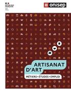 Couverture du livre « Les métiers de l'artisanat d'art 2023 » de Ouvrage Collectif aux éditions Onisep
