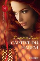 Couverture du livre « Captive du harem » de Marguerite Kaye aux éditions Harlequin