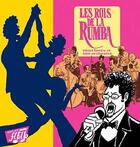 Couverture du livre « Les rois de la rumba » de Remi Lucas aux éditions Editions Flblb