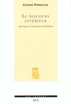 Couverture du livre « Le discours interieur. de platon a guillaume d'ockham » de Claude Panaccio aux éditions Seuil