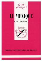 Couverture du livre « Mexique (le) » de Humbert M aux éditions Que Sais-je ?