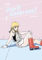 Couverture du livre « Stop !! Hibari-Kun ! Tome 2 » de Hisashi Eguchi aux éditions Le Lezard Noir