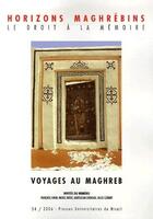 Couverture du livre « REVUE HORIZONS MAGHREBINS n.54 ; voyages au Maghreb » de Revue Horizons Maghrebins aux éditions Pu Du Midi