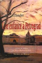 Couverture du livre « Enfance A Petrograd (Une) » de Tito Colliander aux éditions Michel De Maule