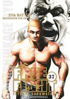 Couverture du livre « Free fight Tome 37 » de Tetsuya Saruwatari aux éditions Delcourt